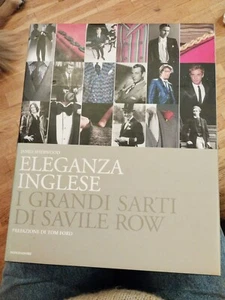 ELEGANZA INGLESE I GRANDI SARTI DI SAVILE ROW - Imagen 1 de 3