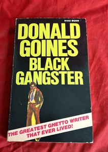 Black Gangster by Donald Goines Paperback Holloway House Publishing 1972 1st Ed - Foto 1 di 11