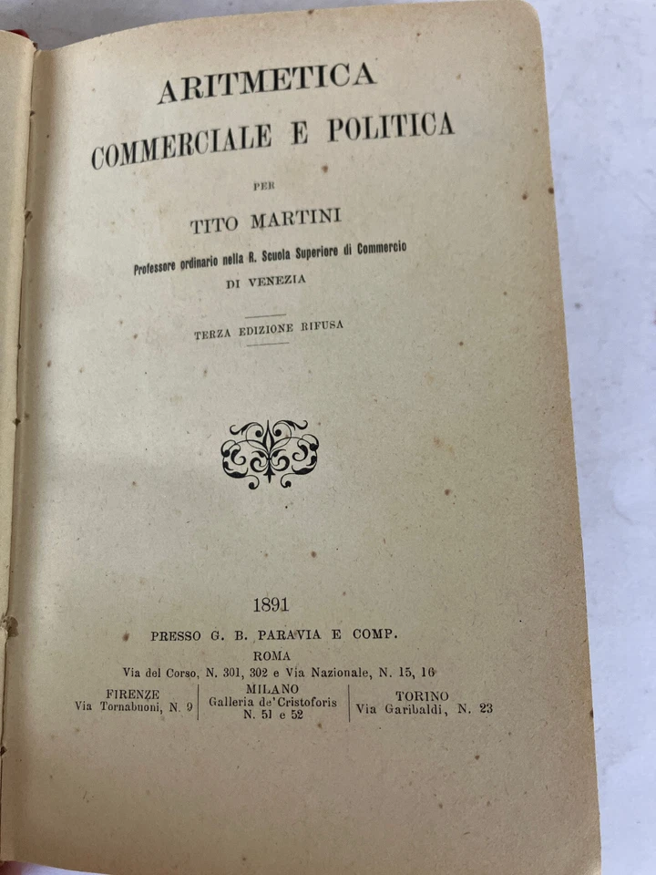ARITMETICA COMMERCIALE E POLITICA-Torino : presso G. B. Paravia e Co., 1891 - Immagine 1 di 4