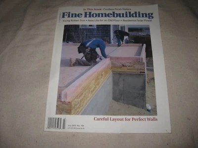 Taunton's FINE HOMEBUILDING Magazine No. 156 July 2003 - Image 1 of 3