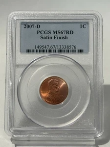2007 P Lincoln Cent 1c PCGS MS 67 RD Satin Finish - Picture 1 of 12