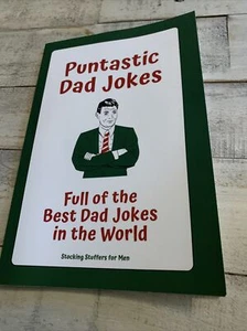 Puntastic Dad Jokes: Full of the Best Dad Jokes in the world ; Stocking Stuffers - Picture 1 of 9