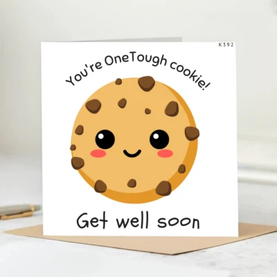 Funny Get Well Soon Card - You're One Tough Cookie - Personalised Card 6x6 - Image 1 of 2