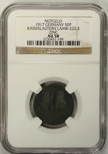 Germany 50 Pfennig 1917 NGC AU 58  Zinc City of Kaiserlautern Lamb-222.3 Notgeld - Picture 1 of 4