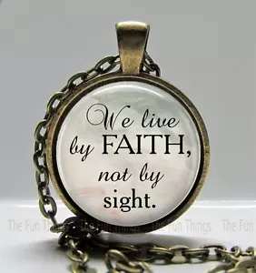 Live By Faith Not Sight Religious Pendant Charm or Key Chain Scripture Jewelry - Picture 1 of 1