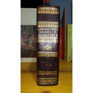 REGEL und GENERÄLE DOMINIKANERORDEN. Constitues Ordinis Praedicatorum. 1690 - Bild 1 von 15