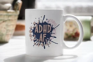 ADHD AF Novelty Mug Gift Coffee Cup - Picture 1 of 5