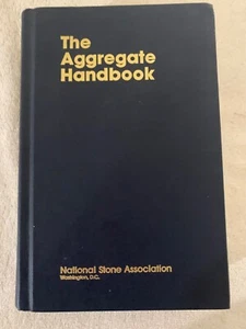 The Aggregate Handbook by Barkdale 1996 3rd Ed National Stone Association HC - Picture 1 of 14