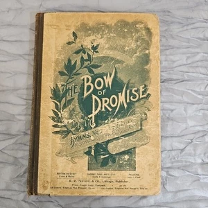 1898 The Bow of Promise Hymnal, McCabe, - Picture 1 of 17
