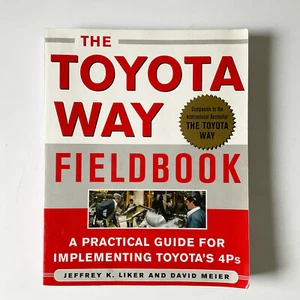 Toyota Way Fieldbook Liker Meier 2006 Lean Manufacturing Business Book - Bild 1 von 16