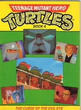 Teenage Mutant Hero Turtles Book 4 'The Curse of the Evil Eye' Greg Steddy 1990
