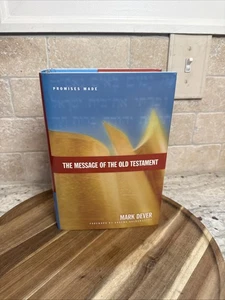 Message of the Old Testament : Promises Made by Mark Dever (2006, Hardcover) - Bild 1 von 11