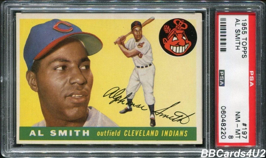 1955 Topps #197 AL SMITH PSA 8 NM-MT Very Low Pop 1/59! Just TWO higher! Indians