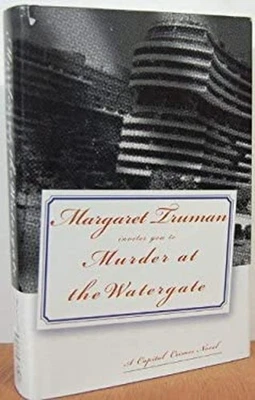 Murder at the Watergate Margaret Truman - Image 1 of 2