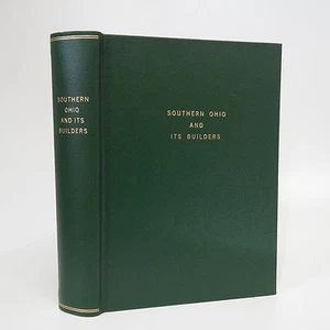Southern Ohio And Its Builders 1927 Henry Brown - Picture 1 of 1