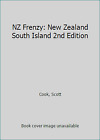 NZ Frenzy: New Zealand South Island 2nd Edition by Cook, Scott