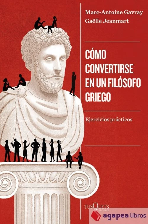 Cómo convertirse en un filósofo griego. NUEVO. ENVÍO URGENTE (Agapea) - Imagen 1 de 1
