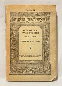 1897 Riverside Literaturreihe alte griechische Volksgeschichten neu erzählt #114 Buch - Bild 1 von 20