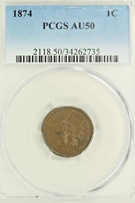 1874 Indian Cent : PCGS AU50 - Image 1 of 4