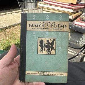 VINTAGE A BOOK OF FAMOUS POEMS COMPILED BY MARJORIE BARROWS 1931 - Bild 1 von 4