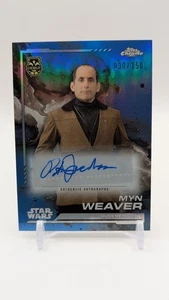 2024 Topps Chrome Star Wars Debut Autograph- Myn Weaver Blue #/150 - Picture 1 of 2