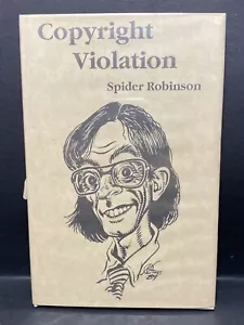 Copyright Violation 2X SIGNED By Spider Robinson Frank Kelly-Freas Cloth #35/100 - Foto 1 di 15