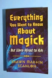 Book Everything You Want to Know About Magick But Were Afraid to Ask - Imagen 1 de 16