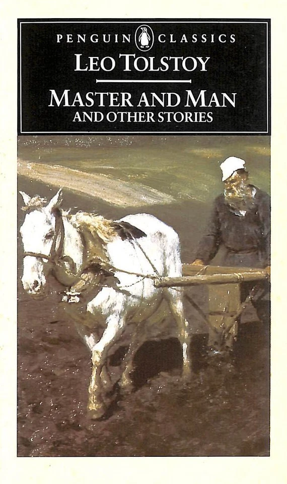 Master And Man And Other Stories: Father Sergius; Master And Man; Hadji Murat .. - Image 1 of 1