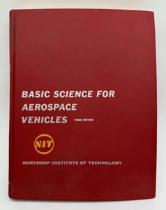 1963 BASIC SCIENCE FOR AEROSPACE VEHICLES - 3rd Edition Book - Picture 1 of 8