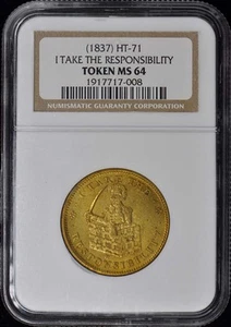 1837 I Take Responsibility Hard Times Token NGC MS64 HT-71 Brass - Picture 1 of 4
