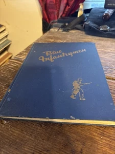 Blue Infantrymen: The Combat History of the Third Battalion, 310th Infantry Regi - Imagen 1 de 12