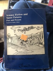 Science Fiction and Space Futures: Past and Present, Good, 1982 - Picture 1 of 5