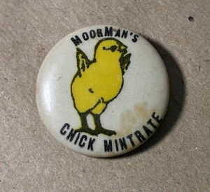 Rare Moorman's Chick Mintrate Pinback Button Pin - Vintage Advertising Pin - Picture 1 of 3