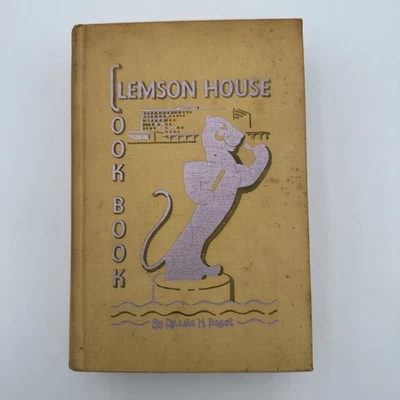 Clemson House Cookbook 1955 First Edition By Russell H Paget Signed Rare Vintage - Image 1 of 4