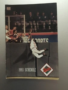 Baltimore Orioles 1993 Pocket Schedule - Mike Deveraux robbing home run cover - Picture 1 of 3