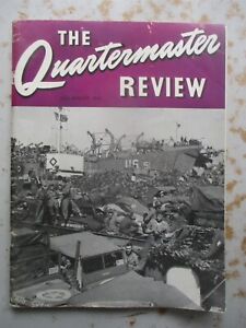 The Quartermaster Review Magazine - July/August 1944 WWII Era Issue