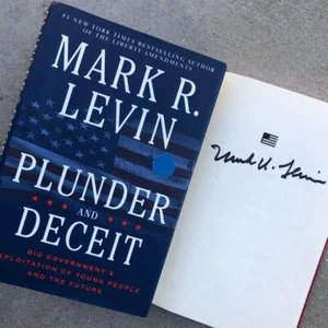 Mark R Levin Signed 2015 Book Plunder & Deceit 1st Ed/Print HC News Radio Host - Picture 1 of 6
