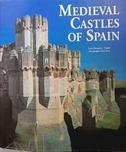 LUIS MONREAL Y TEJADA Medieval Castles of Spain 1999 1st Ed. HC Book - Foto 1 di 1