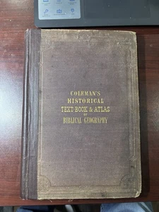 1860 Historical Text Book And Atlas Of Biblical Geography By Lyman Coleman - Bild 1 von 11