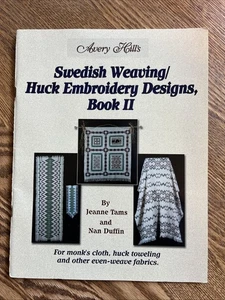 Avery Hills Swedish Weaving Huck Embroidery Book II Jeanne Tams Color Patterns - Imagen 1 de 4