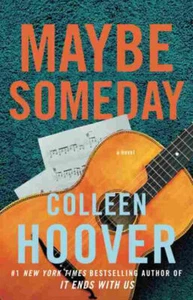 Maybe Someday Paperback - Foto 1 di 4