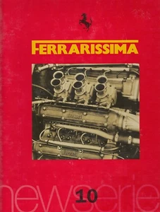 = Ferrarissima Nr.10 - 550 Barchetta, 365 GT2+2, Mille Miglia 2001, Formula Cars - Bild 1 von 1