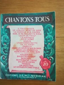 CHANTONS TOUS - EDITIONS SEMI MERIDIAN - 1962 - Imagen 1 de 1