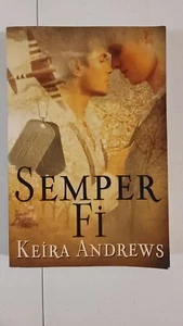 Semper Fi by Keira Andrews: New - Foto 1 di 3