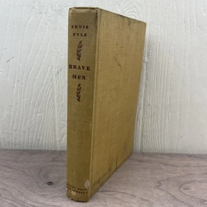 Brave Men by Ernie Pyle HC 1st Print 1944 Wartime Book - War Correspondent WWII  - Picture 1 of 13