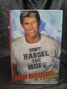 David Hasselhoff Signed Autobiography “Don’t Hassel the Hoff” Hardcover w/ Photo - Picture 1 of 4