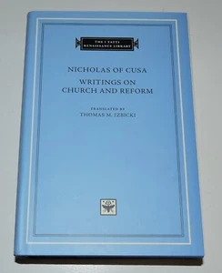 Nicholas of Cusa Writing Church Reform I Tatti Renaissance Library HC/DJ mint - Picture 1 of 3