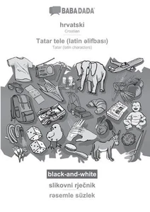hrvatski - Tatar (latin characters) (in latin script), slikovni rjenik, BW: BABA - Picture 1 of 1