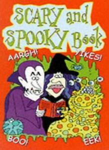 Scary and Spooky Book (Activity Books)