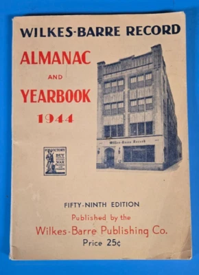 Vintage 1944 Wilkes-Barre Record Almanac and Year Book Publication - Image 1 of 2